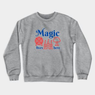 Disney World Magic Lives Here Crewneck Sweatshirt